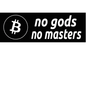 Bitcoin Sticker No Gods No Masters